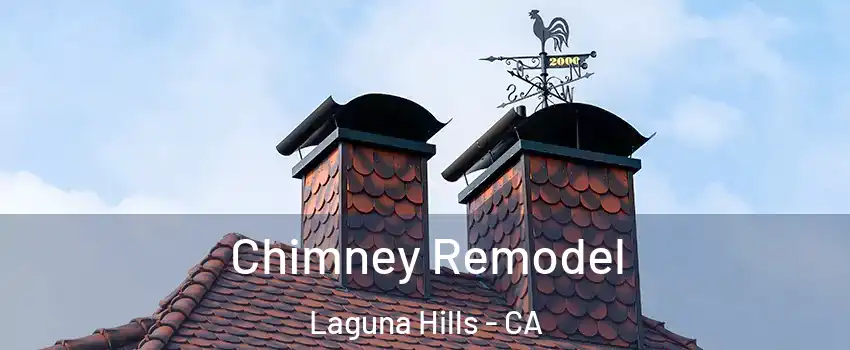  Chimney Remodel Laguna Hills - CA